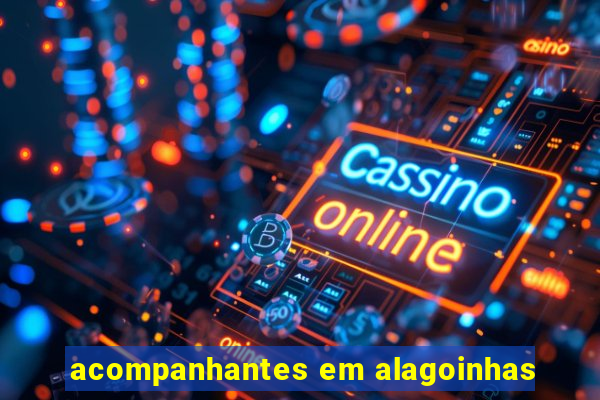 acompanhantes em alagoinhas